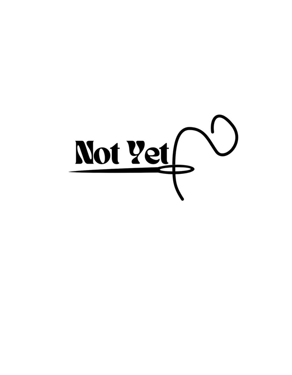 Not Yet Threads